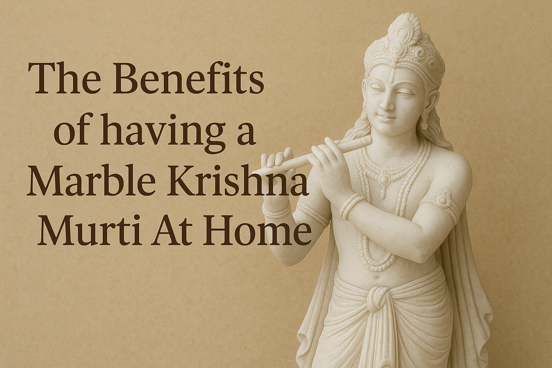 The Benefits of having a Marble Krishna Murti At Home